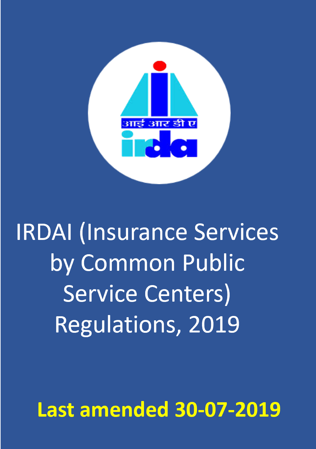 IRDAI (Insurance Services by Common Public Service Centers) Regulations, 2019